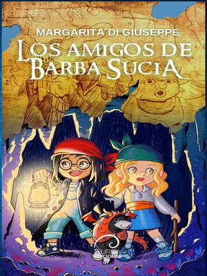 cover image of Los Amigos de Barba Sucia